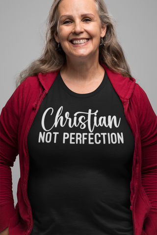 Christian Not Perfection