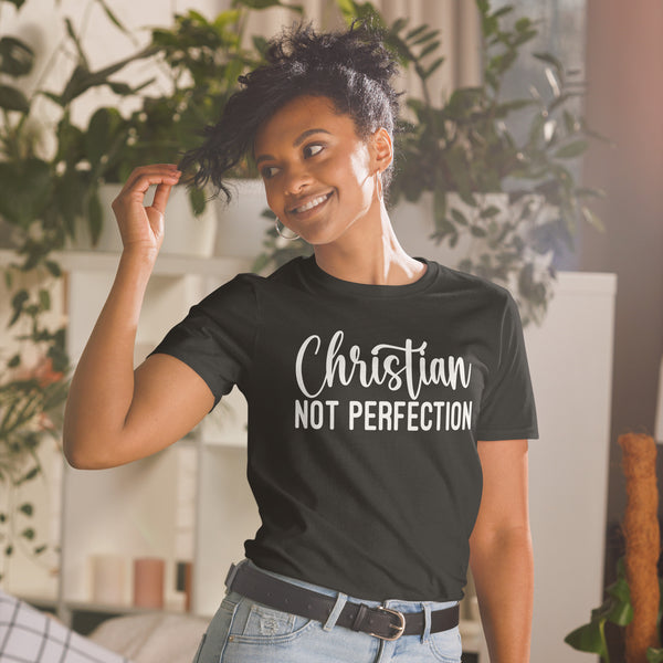 Christian Not Perfection